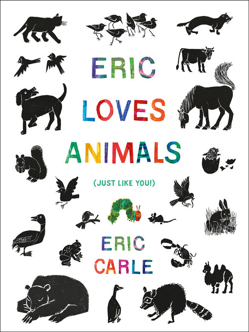 Title details for Eric Loves Animals by Eric Carle - Available